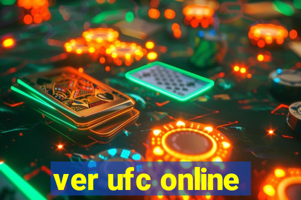 ver ufc online